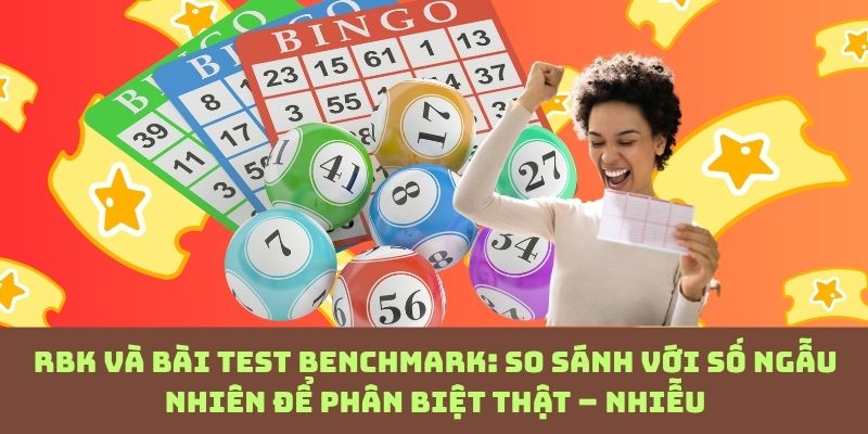 Đối chiếu benchmark: Cách duy nhất để biết RBK của bạn đang đúng hay chỉ là may rủi