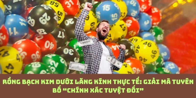 Bóc trần Rồng Bạch Kim: “Chuẩn 100%” hay chỉ là ảo tưởng được thổi phồng?